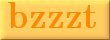 bzzzt !